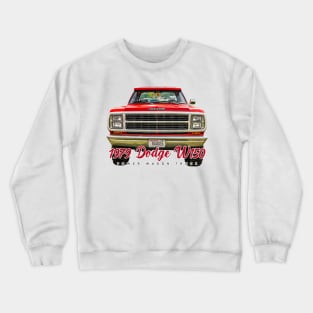 1979 Dodge W150 Power Wagon Truck Crewneck Sweatshirt